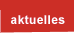 aktuelles